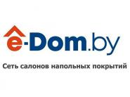 E-dom.by - розничные салоны и интернет-магазин напольных покрытий и др. товаров для отделки